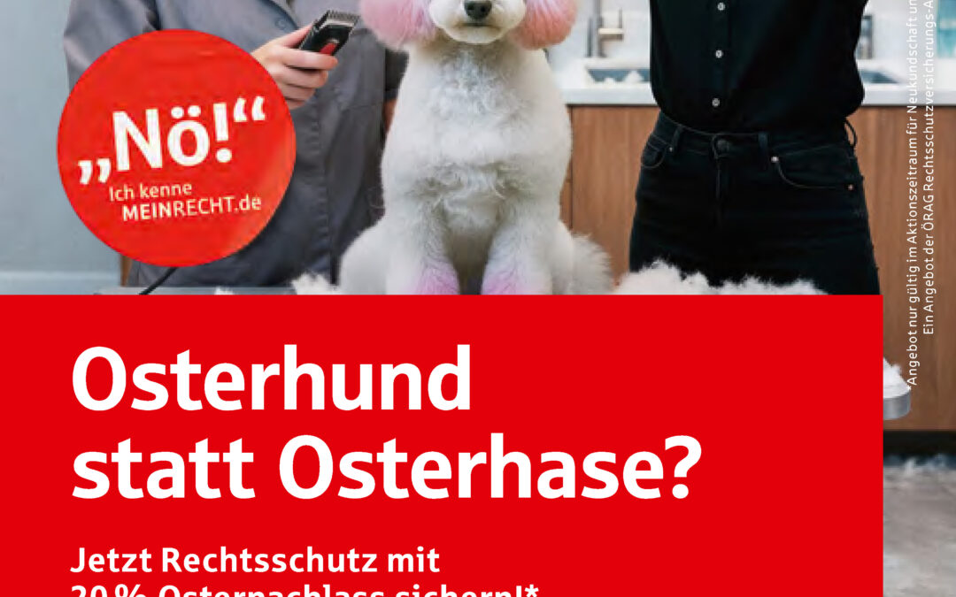 ÖRAG Osterkampange 2026: 20 % Rabatt auf Rechtsschutzversicherung